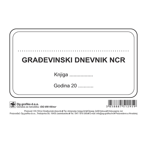 VIII-10/NCR GRAĐEVINSKI DNEVNIK 2*50 TVRDI UVEZ (zaposlenici i strojevi)  11/14  Ogi (p10)